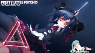 Nightcore - Pretty Little Psycho
