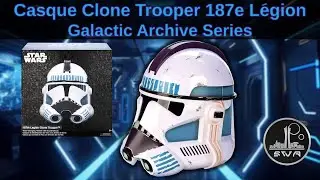 Revue du Casque de Clone Trooper de la 187e légion