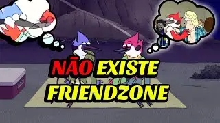 O MITO DA FRIENDZONE EM APENAS UM SHOW