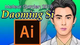 Meteor Garden 2018 Daoming Si [Dylan Wang] Speed Vector/Vexel Art | Adobe Illustrator CC