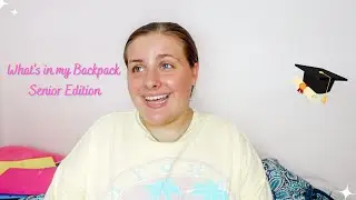 what's in my backpack *senior edition*