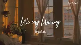 [HAN|ROM|ENG] Wi ing Wi ing (위잉위잉)『lyric』- Hyukoh (혁오)