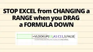 How to stop excel from changing a range when you drag a formula down | Fixing a Range example