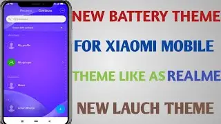 New Battery Theme For Xiaomi Mobile || Realme || Oppo || Sumsung