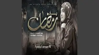 Yaad E Ramzan (Lofi-Mix)