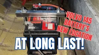 Volvo 145 battery new location at long last!