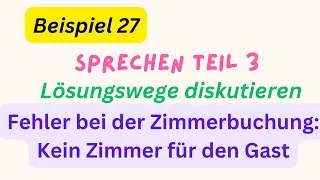 Mündliche Prüfung sprechen Teil 3, Lösungswege diskutieren, Telc B2 Beruf, Beispiel 27, #telcb2