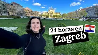 My first time in Zagreb 🇭🇷 What to see in Zagreb in one day | Zagreb Vlog