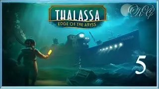 Thalassa Edge of the Abyss - Прохождение  5
