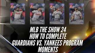MLB the Show 24: How to Complete Guardians Vs. Yankees Program Moments
