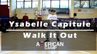 Ysabelle Capitule | Dj UnK-Walk It Out | AMERICAN CAMP 2017 ROME #MMPP #PJD @MMPP @PJD