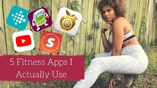 FITNESS APPS I ACTUALLY USE 🏋🏽‍♀️🤪