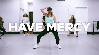 Have Mercy - Chlöe | Choreography by saveenha