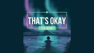 That's Okay | Ataraxia lyrics