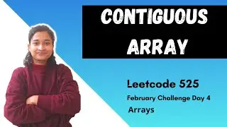Contiguous Array | Leetcode 525 | Arrays