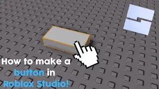 How to Make a Button in Roblox Studio! (2026)