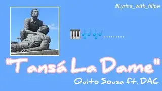 Letra musika foun husi Quito Sousa ft DAC