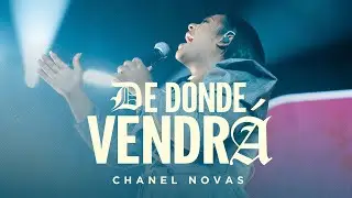 No Sé de Dónde Vendrá… Pero Dios Me Bendecirá ✨ | Chanel Novas (Videoclip Oficial)