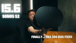 If you have the ERA 300 as surrounds, update now to Sonos 15.6!