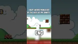 I beat Unfair Mario but at the cost of my sanity...