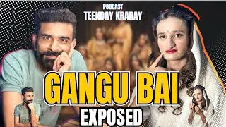 Gangu Bai Exposed || Abrar Iqbal ft. Hamed Khan || Podcast #6 || Dont Miss The End...