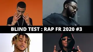 BLIND TEST - RAP FRANÇAIS 2020 #3