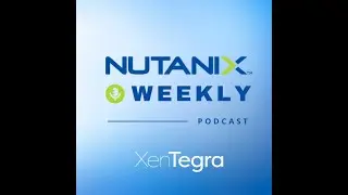 Nutanix Weekly: Episode 25: Windows OS Optimization Essentials Part 1: Active Setup - Aug 2021