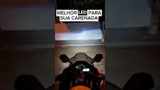 Melhor LED para Motos Carenadas 🏍️ #kawasaki #honda #suzuki #bmw