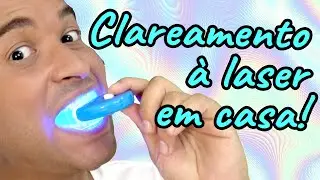 Clareamento Dental a LASER em CASA