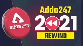 Adda247 Rewind 2021 ⚡ Memorable Glimpses of 2021 