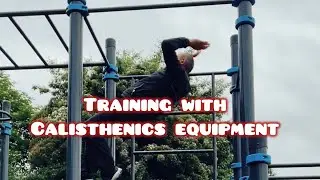 TRAINING WITH CALISTHENICS EQUIPMENTS