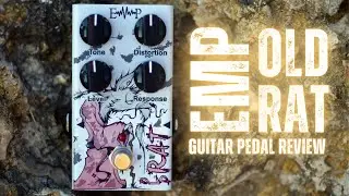 EMP Old Rat Pedal Review - Like a Truck!