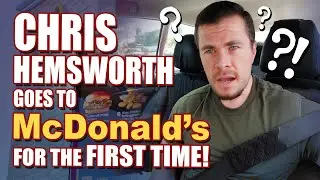 Chris Hemsworth's FIRST TIME at McDonald's is confusing...
