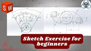 Solidworks 2023 - Sketcher Exercise Tutorials for Beginners