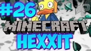 HEXXIT #26 - CHOCOBO BABIES!