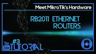MikroTik Hardware - Session 2: RB2011 Ethernet Routers
