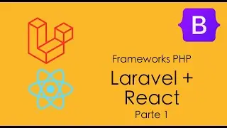 Laravel + React (ANTIGUO - nuevo contenido subido)
