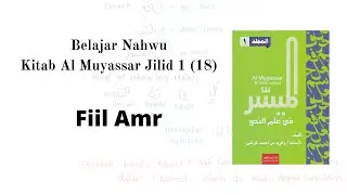 Belajar Nahwu: 18 Fiil Amr