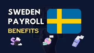 Sweden Payroll Explained - Employee Payroll Contribution in Sweden
