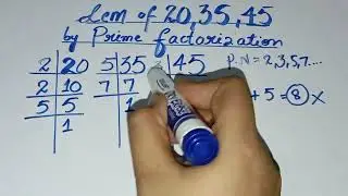 Lcm of 20 35 45 | lcm by prime factorization | 20 35 45 ka lcm | in Urdu/Hindi |