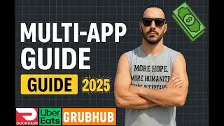 The Ultimate Guide To Multi-Apping ( Uber Eats / Doordash / Grubhub )