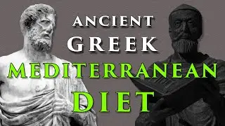 A True Mediterranean Diet: The Time-Tested Wisdom of Hippocrates & Galen
