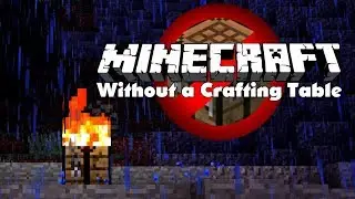 Minecraft Without Using a Crafting Table | 1 | Getting Gear