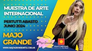 Muestra de Arte | Pertutti Abasto | MajoGrande | Junio24