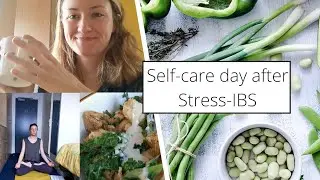 "Self-Care Day" after a stressful time 🧘‍♀️  What I Eat In A Day for IBS 💚 ( Vegan)