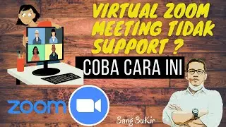 Cara Mudah Mengatasi Virtual Background Zoom Meeting Yang Tidak Support.