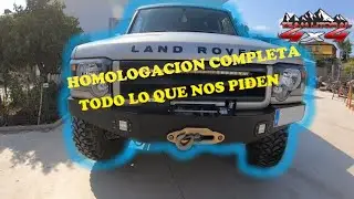 HOMOLOGACION COMPLETA Y QUE NECESITAMOS PARA UNA HOMOLOGACION DE UN DISCOVERY TD5 / TEAM LITORAL 4X4