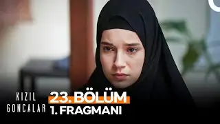 Kızıl Goncalar 23. Bölüm 1. Fragmanı | 