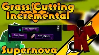 Double Centralize - Grass Cutting Incremental Update .7 (Ep 5)