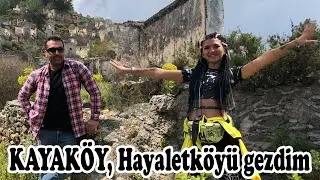 KAYAKÖY, Hayaletköyü gezdim | (Kayaköy’ün hüzünlü hikayesi nedir?), Fethiye / Muğla